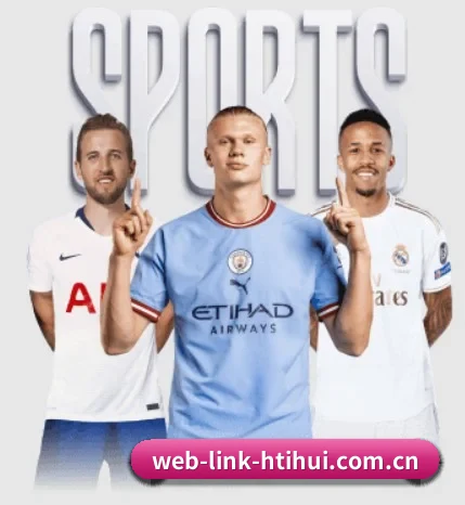 web-link-htihui.com.cn五大内容板块,覆盖赛事直播与实时比分